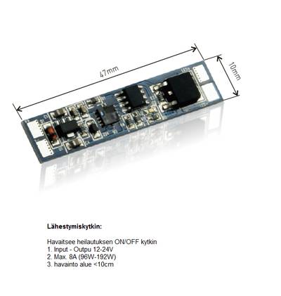 Circuit driver LED Slim, 47x10mm, interrupteur de proximité ON/OFF pour le contrôle de l'éclairage, texte en finnois